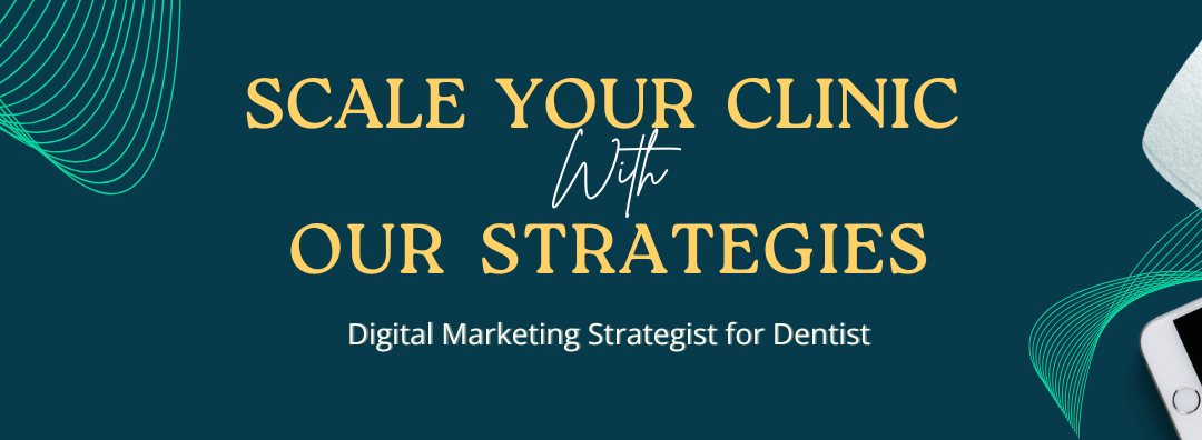 7 Smart Dental Marketing strategies to grow Online.